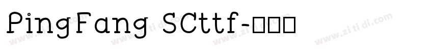 PingFang SCttf字体转换